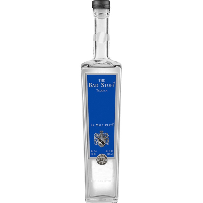 The Bad Stuff La Mala Plata Tequila